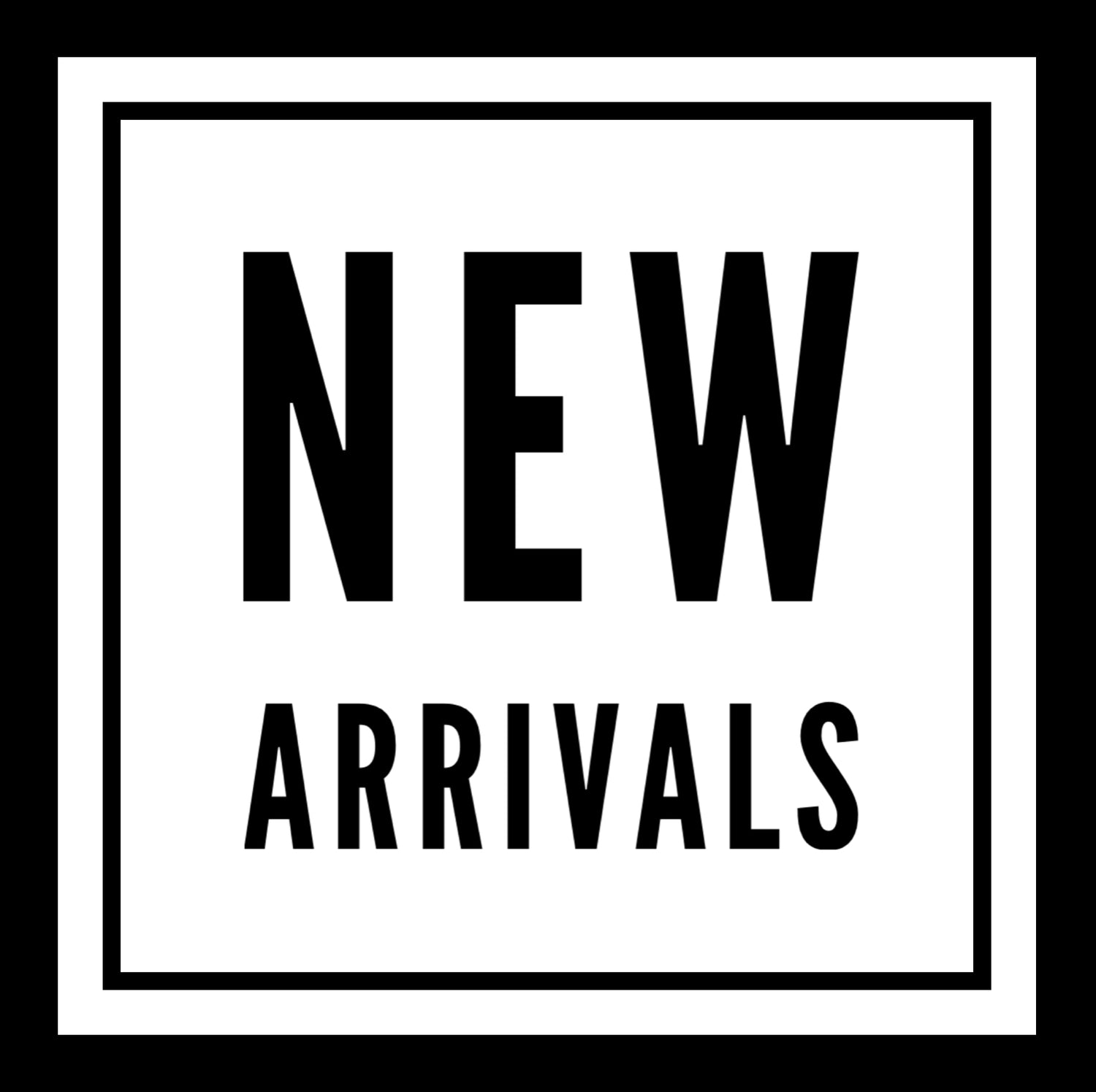 New Arrivals